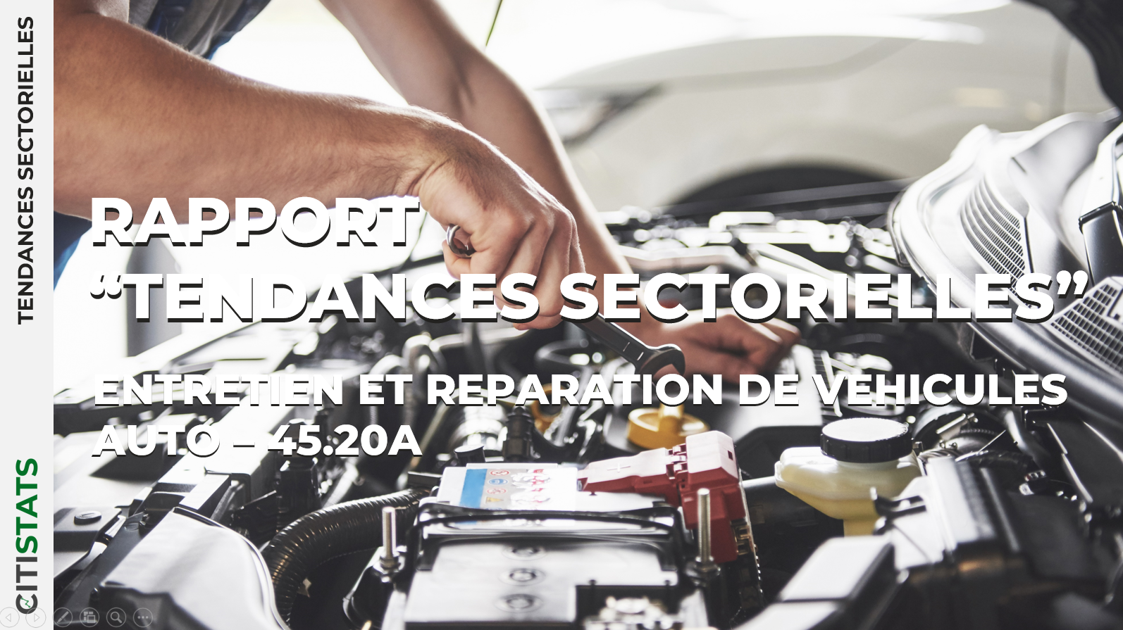 Rapport sectoriel - "Entretien et réparation de véhicules auto" (code NAF/APE : 4520A)