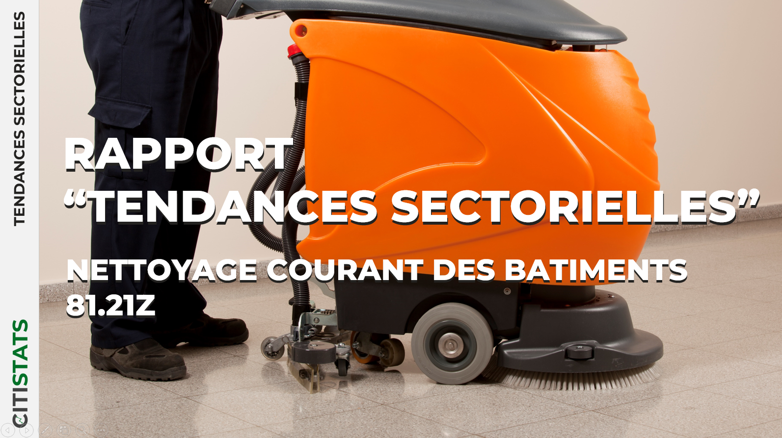 Rapport sectoriel - "Nettoyage courant des bâtiments" (code NAF/APE : 8121Z)